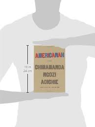 Avec americanah, la nigériane chimamanda ngozi adichie nous donne à voir la vie d'une partie de la population américaine méconnue : Americanah A Novel Ala Notable Books For Adults Amazon De Adichie Chimamanda Ngozi Fremdsprachige Bucher
