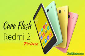 Redmi 2 a / enhance = hm2014812/13/16 (wt86047). Cara Flash Xiaomi Redmi 2 Wt86047 Xiaomi Redmi 2 Prime Full Phone Specifications It S Not Owned Modified Or Modded By Xiaomi Firmware Updater Trent Cater