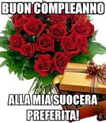 Buon Compleanno Alla Mia Suocera Preferita Buon Compleanno Compleanno Auguri Di Buon Compleanno