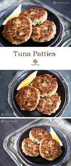 Tuna Patties Recipe Recipes Tuna Patties Recipes Food