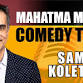 Mahatma Moses Comedy Tour featuring Samson Koletkar event image