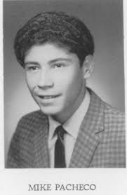 Randolph Timothy Pacheco** · · For all you 1968 grads my brother Mike  Pacheco passed this month just putting it out there.