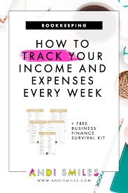 How To Track Your Income And Expenses Every Week Small Business Finance Business Finance Finance