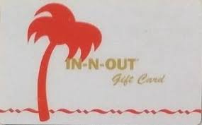 In and out burger gift card. Gift Card Red Palm In N Out Burger United States Of America In N Out Burger Col Us R Inn 006