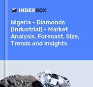 Nigeria's Industrial Diamond Market Report 2025 - Prices ...