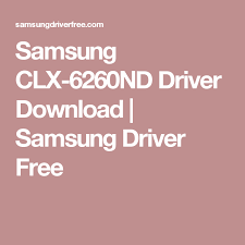 If you only want the print driver (without the photosmart software suite), it is available as a separate download named hp. Samsung Clx 6260nd Driver Download Samsung Driver Free