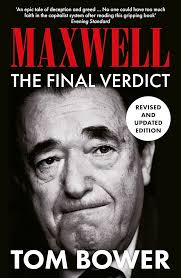 Maxwell: The Final Verdict : Bower, Tom: Amazon.ca: Livres