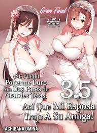 ▷ Kyonyuu Ga Futari Inai To Bokki Shinai Otto No Tame Ni Tomodachi O  Tsurete Kita Tsuma 3_5 Gran Final - Mangahentai.xyz
