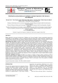 A true global health emergency, antibiotic resistance threatens to make simple cuts and diseases that are easy to treat deadly once again. Pdf Distribution And Prevalence Of Antibiotic Resistant Bacteria In Fish Farms In East Malaysia