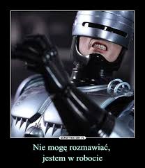Your jelouse what ya gonna do mish up town in ya fancy shoes? Nie Moge Rozmawiac Jestem W Robocie Demotywatory Pl
