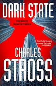 Fiction Book Review Dark State By Charles Stross Tor