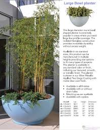 Available in 38 standard finishes to further your accent your color scheme. Large Bowl Style Fiberglass Planters