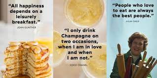 I've decided to start a cooking wish list. 20 Best Food Quotes From Famous Chefs Great Sayings About Eating