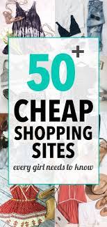 50 Cheap Shopping Sites Every Girl Needs To Know Society19 Cheap Shopping Sites Cheap Shopping Shopping Sites