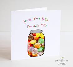 Love You Lots Like Jelly Tots Valentines or Anniversary Card - Etsy