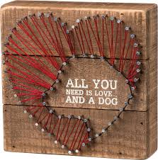 This welcome to our patch string art kit includes everything you need to create a professional piece of artwork suitable for gift giving or to treasure as. All You Need Is Love And A Dog String Art Wooden Box Sign 6x6 From Primitives By Kathy