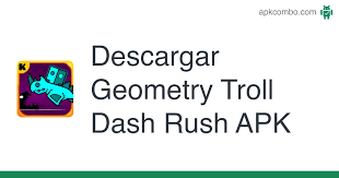 Geometry dash 2.111 apk + mod all unlocked full version free direct link download new version geometry dash apk arcade game for android . Geometry Troll Dash Rush Apk 1 1 1 Juego Android Descargar