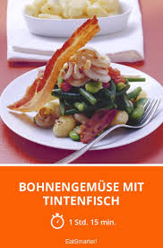 Bohnengemuse Mit Tintenfisch Rezept Bohnengemuse Tintenfisch Rezepte