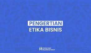 Dalam makalah ini yang berjudul menegakkan kode etik konseling, kami membuatnya berdasarkan dari berbagai referensi yang berkaitan dengan mata kuliah kode etik konseling. 13 Pengertian Etika Bisnis Menurut Para Ahli Mingseli Id