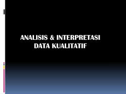 Maybe you would like to learn more about one of these? Ppt Analisis Interpretasi Data Kualitatif Powerpoint Presentation Id 3786040