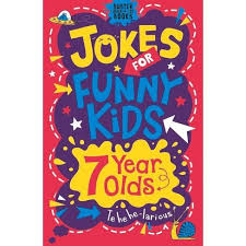 Maybe you would like to learn more about one of these? Jokes For Funny Kids 7 Year Olds Buster Laugh A Lot Books By Andrew Pinder Imogen Currell Williams Paperback Target