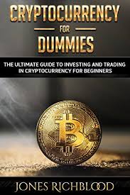 How is trading bitcoin and cryptocurrency different to buying and which should you do. Pdf Download Cryptocurrency For Dummies The Ultimate Guide To Investing And Trading In Cryptocurrency For Beginners The Easiest Guide To Understand Blockchain Bitcoin Ico And Others New E Book By Jones Richblood