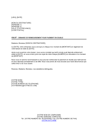 Maybe you would like to learn more about one of these? Lettre De Demande De Remboursement Pour Paiement En Double Modeles Exemples Pdf Biztree Com