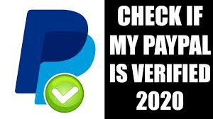 How to verify paypal without bank account within 5 five. How To Check If Paypal Account Is Verified In 2021 Updated Youtube
