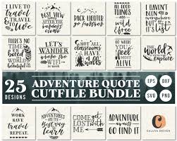 Download Adventure Quote Svg Cut File Bundle Deal Cut File For Cricut Etsy