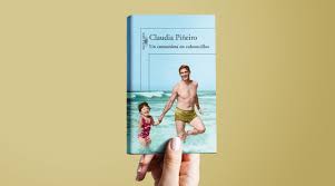 Claudia piñeiro nasce il 10 aprile 1960 a burzaco, nella provincia di buenos aires.al momento di iscriversi all'università il suo desiderio era quello di studiare lettere o sociologia, ma in quegli anni la dittatura militare precluso alle donne la possibilità di seguire una carriera legate alle scienze umanistiche e così claudia fu costretta a cambiare percorso di studi. Un Comunista En Calzoncillos Comentado Por Mariana Arias Red Accion