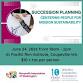Succession Planning – Centering People for Mission Sustainability