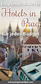 Wo Ubernachten In Prag Unterkunft Und Bezirk Guide Hotel Prag Reise Planen Europa Reisen
