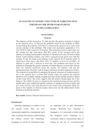 English has many functions, one of them as stated in the 2004 curriculum that english is means for the students to develop science, technology, culture and art, and the final objective of teaching and learning process is the students are expected to master the four skills of language: Pdf An Analysis Of Generic Structure Of Narrative Text Written By The Tenth Year Students Of Sma Yasiha Gu