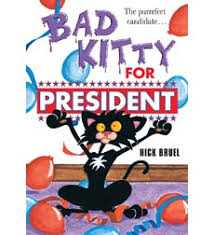 In happy birthday, bad kitty, bad kitty is back again and badder than ever. Bad Kitty For President Printables Classroom Activities Teacher Resources Rif Org