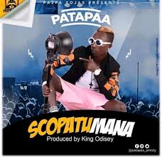 Patapaa Scopatumana Mp3 Download Naijavibes