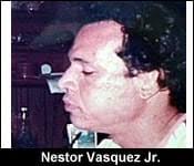Nestor Vasquez...