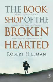 The Bookshop of the Broken Hearted by Robert Hillman | Goodreads