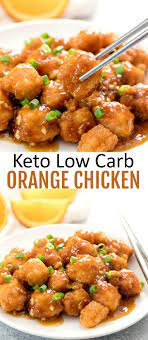 Keto Orange Chicken Recipe Low Calorie Chicken Keto Recipes Dinner Low Calorie Chicken Dinner Recipes