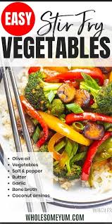This easy homemade stir fry sauce is using soy sauce and great with chicken, beef and vegan recipes. How To Stir Fry Vegetables Vegetable Stir Fry Recipe List Fried Vegetables Healthy Meats Vegetable Stir Fry Recipe