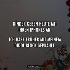 At Kaufdex Lustige Sprüche Kinder Geben Heute Mit Ihren Iphones