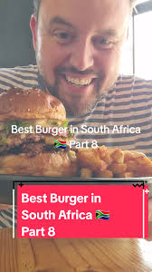Discover the Ultimate Burger Experience in South Africa!
