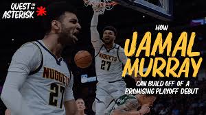 Everything posted here must be related to the denver nuggets. Nuggets Look Backs How Jamal Murray Can Build Off A Promising Playoff Debut