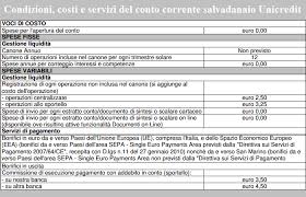 Di recente, unicredit ha comunicato ai propri clienti che a partire da luglio aumenterà il canone dei conti correnti. Conto Corrente Salvadanaio Unicredit Opinioni