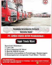 Driver sim b1 umum colt diesel cv.rajawali, bogor. Lowongan Kerja Pt Sambas Wijaya Beton Purbalingga Info Loker Purbalingga