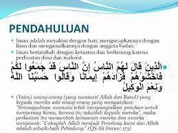 Akhirnya mereka tak mengakui bahwa iman bisa bertambah atau berkurang. Sebab Bertambahnya Iman Ppt Download