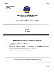 Posted by mr.ven at 01:10. Percubaan Spm Bahasa Melayu 2016 Kedah Perlis Pulau Pinang Sumber Pendidikan