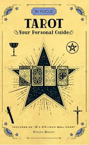 In Focus Tarot Your Personal Guide Steven Bright
