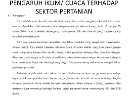Pengaruh Iklim Cuaca Terhadap Sektor Pertanian A Pengertian Iklim Adalah Suatu Kondisi Rata Rata Dari Cuaca Dan Untuk Mengetahui Kondisi Iklim Suatu Ppt Download