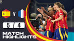 Spain vs France | 5-4 | Highlights | UEFA Nations League 2025 - YouTube