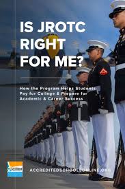 Is Jrotc Right For Me Accredited Schools Online Find Top Rated Accredited Programs Online College Fun Student Admissions Interview